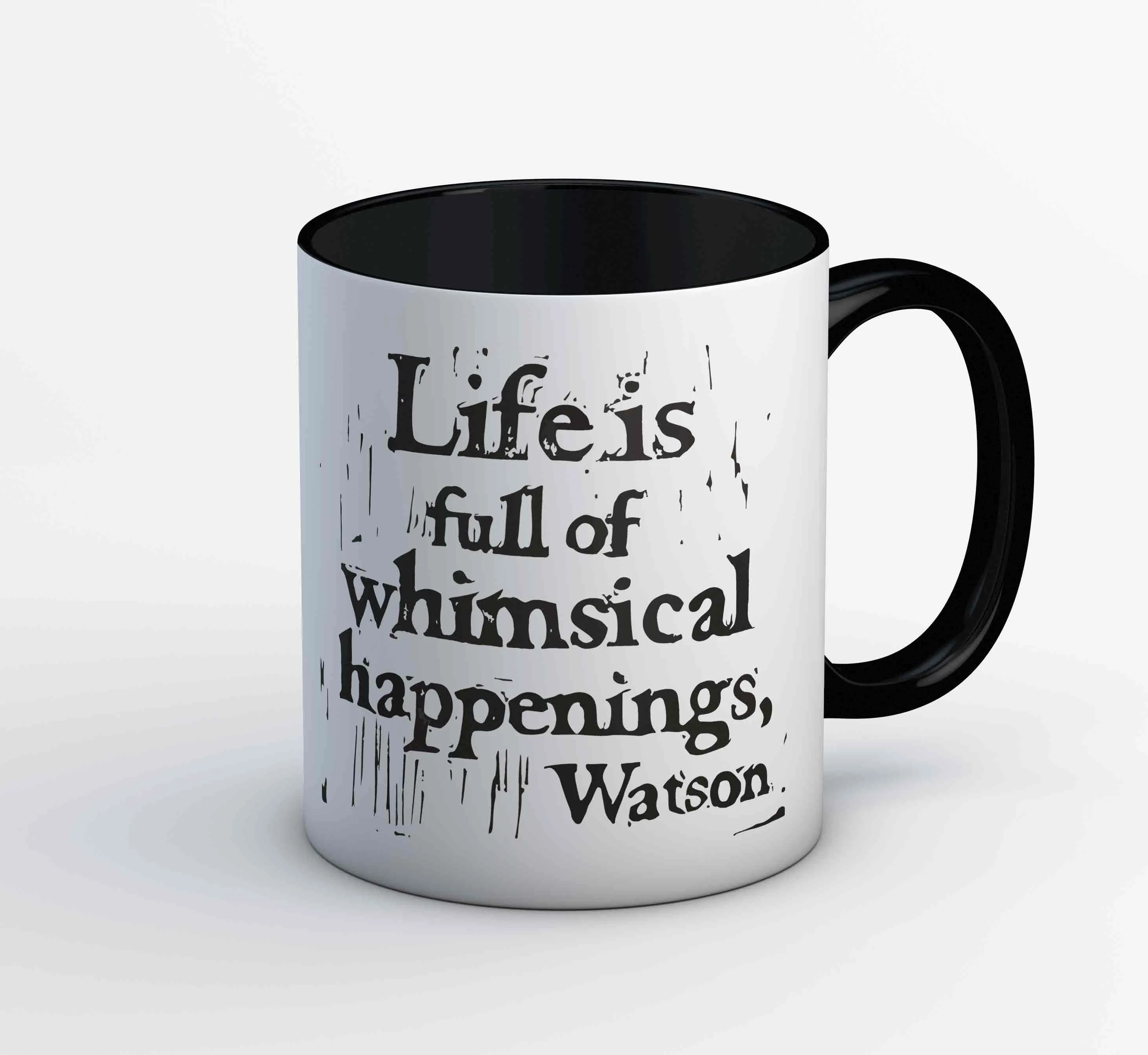 Sherlock Mug - Whimsical Happenings - Watson Quote